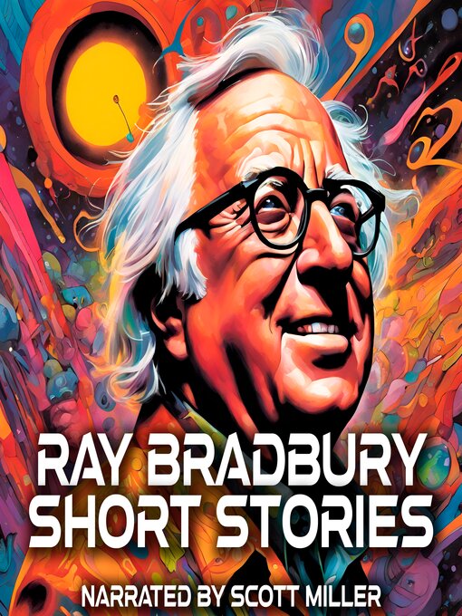 Title details for Ray Bradbury Short Stories by Ray Bradbury - Available